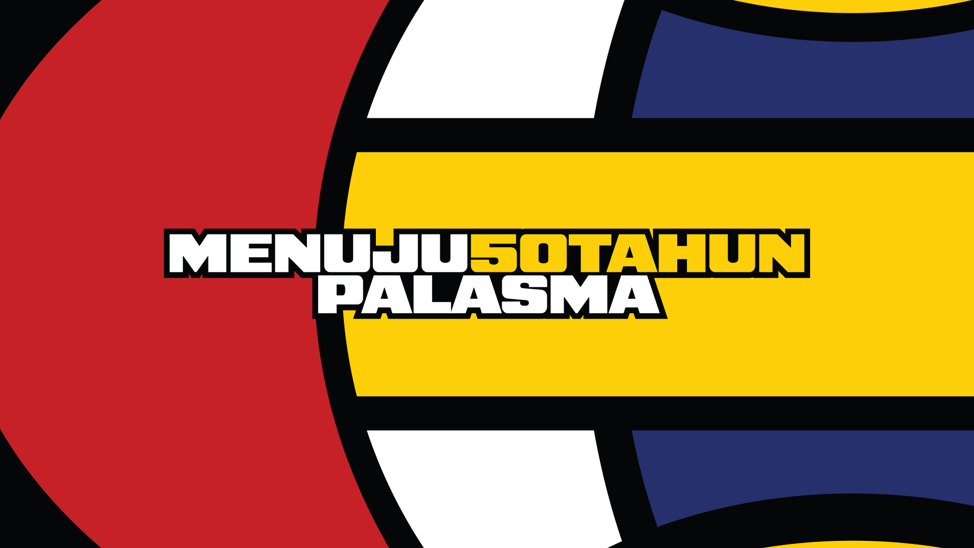 PALASMA menuju 50 tahun